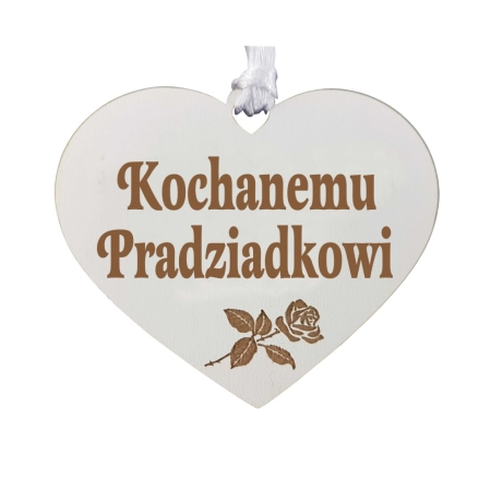 Drewniana zawieszka z grawerem dla Kochanego Pradziadka
